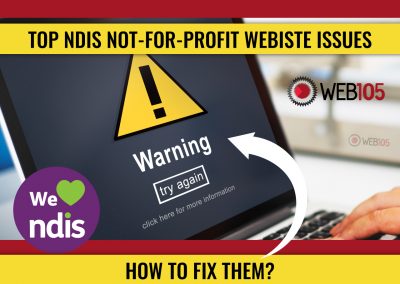 Top NDIS Not-for-Profit Website Issues and How to Fix Them