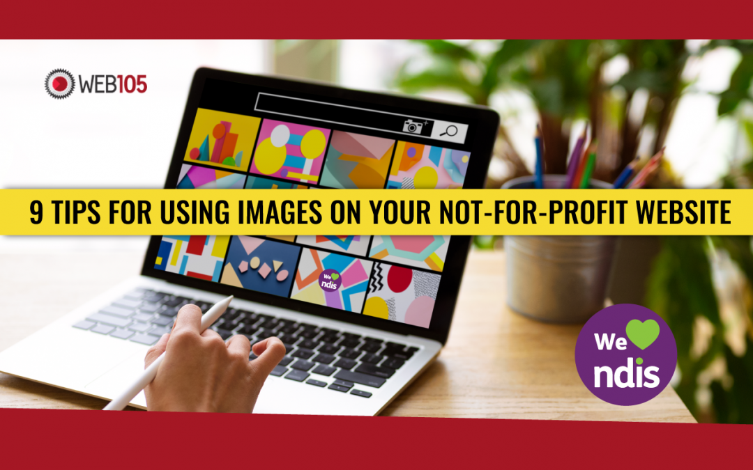 9 Tips for Using Images on Your Not-for-Profit Website