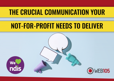 The Crucial Communication Your Not-for-Profit Needs to Deliver