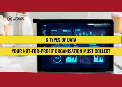 6 Types of Data Your Not-for-Profit Organisation Must Collect