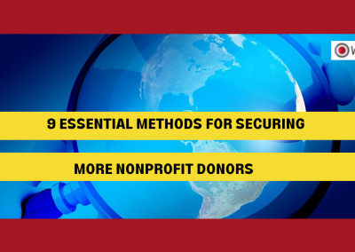 9 Essential Methods for Securing More Nonprofit Donors