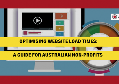Optimising Website Load Times: A Guide for Australian Non-Profits