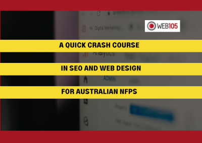 A Quick Crash Course in SEO and Web Design for Australian NFPs