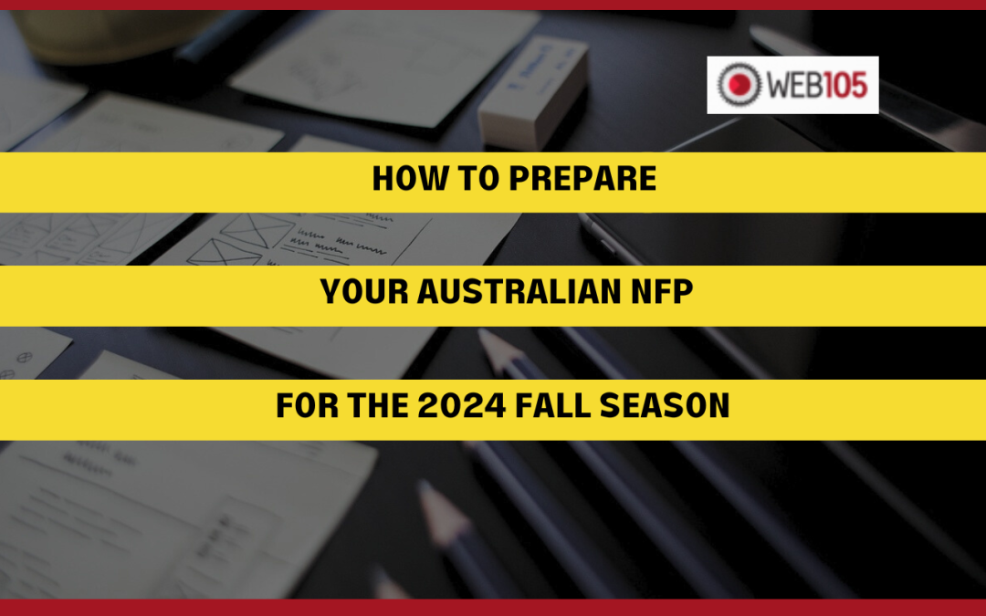 How to Prepare Your Australian NFP for the 2024 Fall Season