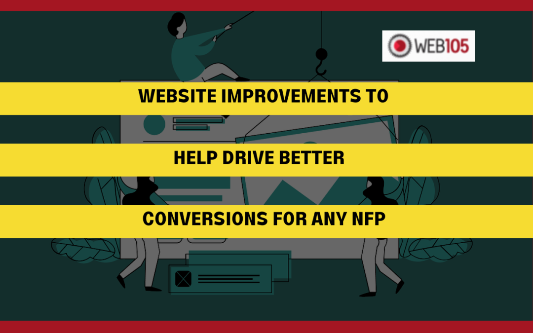 Website Improvements to Help Drive Better Conversions for Any NFP