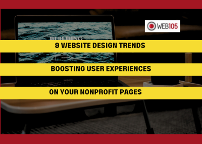 9 Website Design Trends Boosting User Experiences on Your Nonprofit Pages