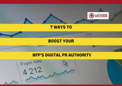 7 Ways to Boost Your NFP’s Digital PR Authority