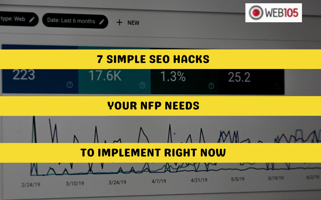 7 Simple SEO Hacks Your NFP Needs to Implement Right Now