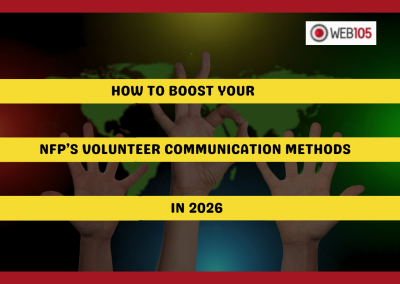 How to Boost Your NFP’s Volunteer Communication Methods in 2026