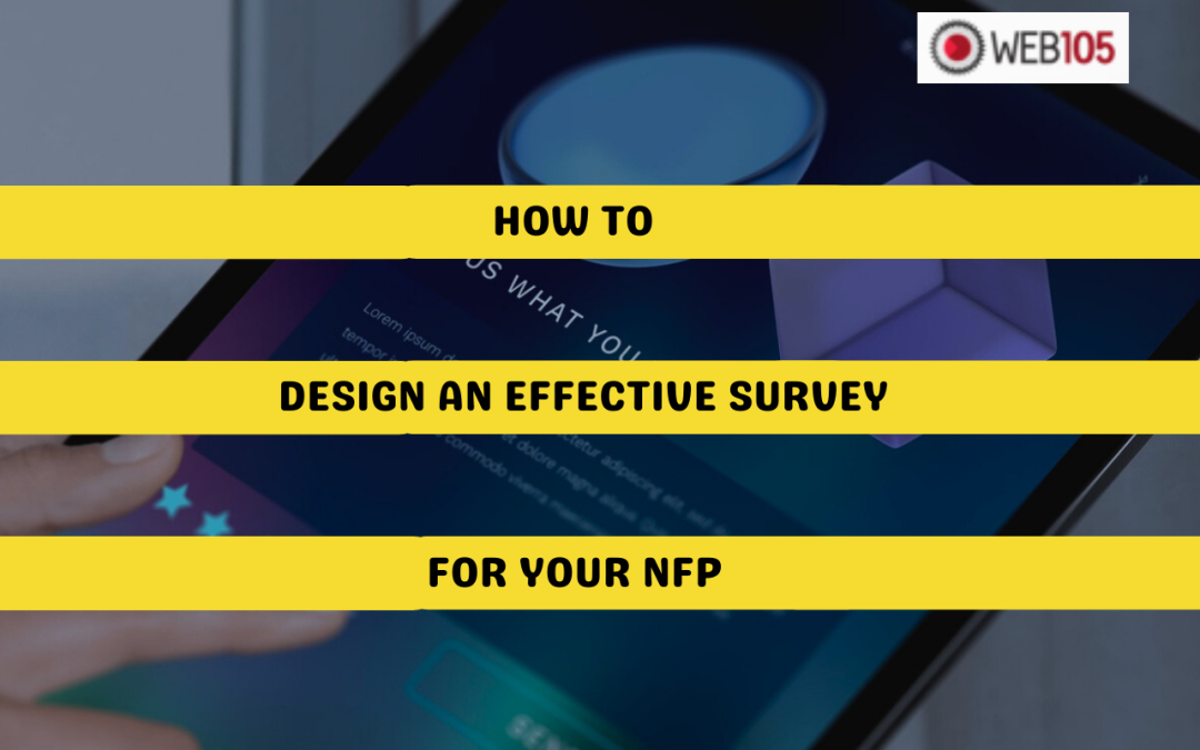 How to Design an Effective Survey for Your NFP